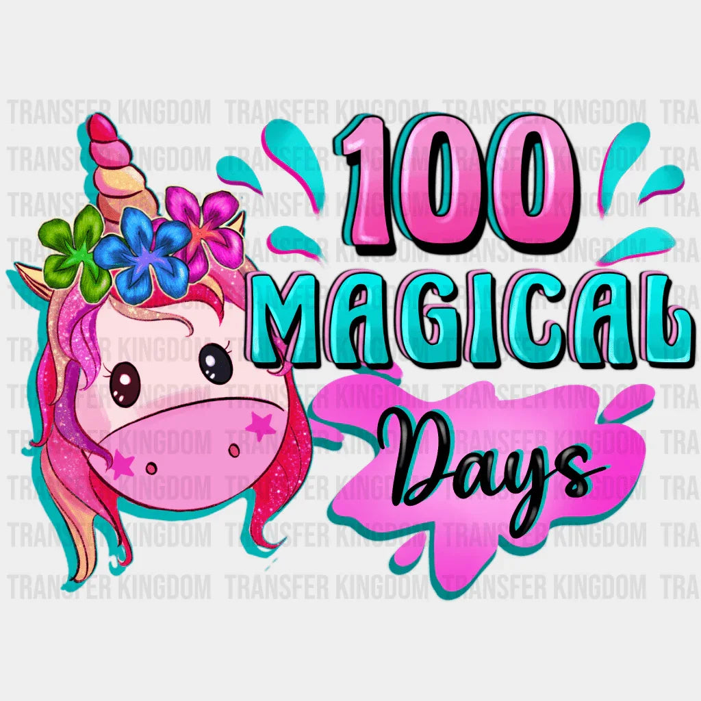 100 Magical Days - DTF heat transfer - Transfer Kingdom