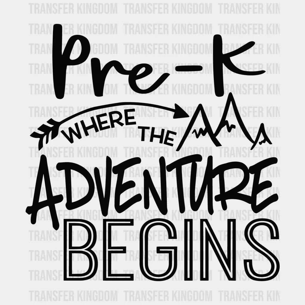 Adventure Begins 100 Days Of School Design - DTF heat transfer - Transfer Kingdom