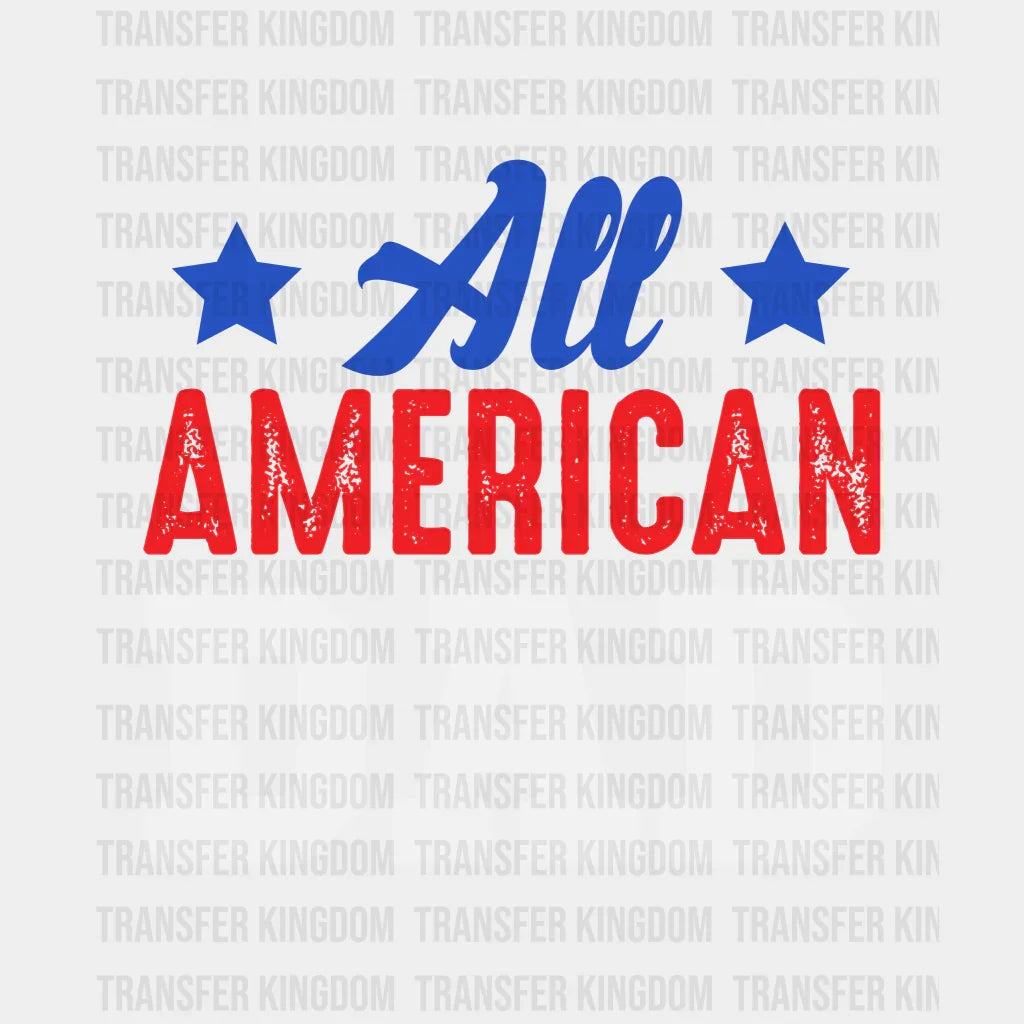 All American Dad Design - DTF heat transfer - Transfer Kingdom