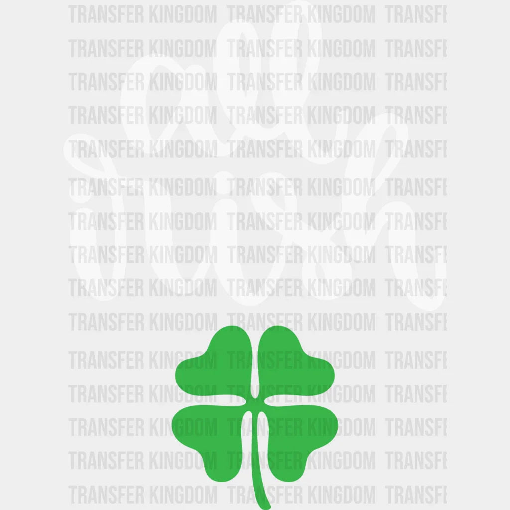 All Irish St. Patrick's Day Design - DTF heat transfer - Transfer Kingdom