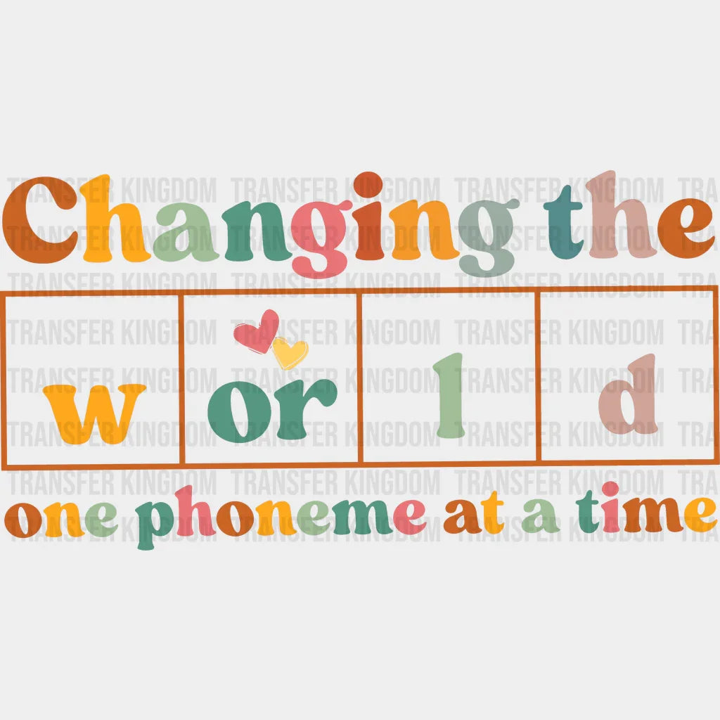 Changing The World 100 Days School Design - DTF heat transfer - Transfer Kingdom