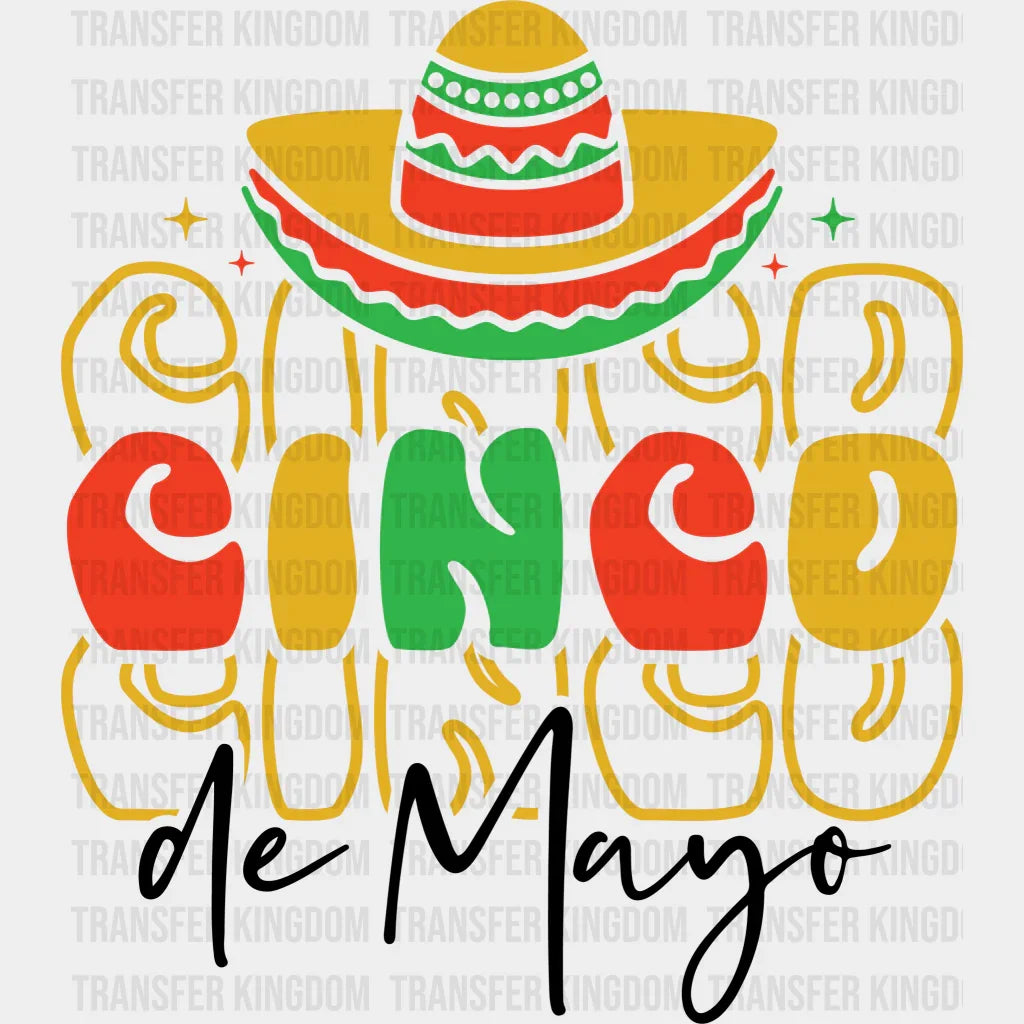 Cinco Cinco De Mayo - Cinco De Mayo DTF heat transfer - Transfer Kingdom