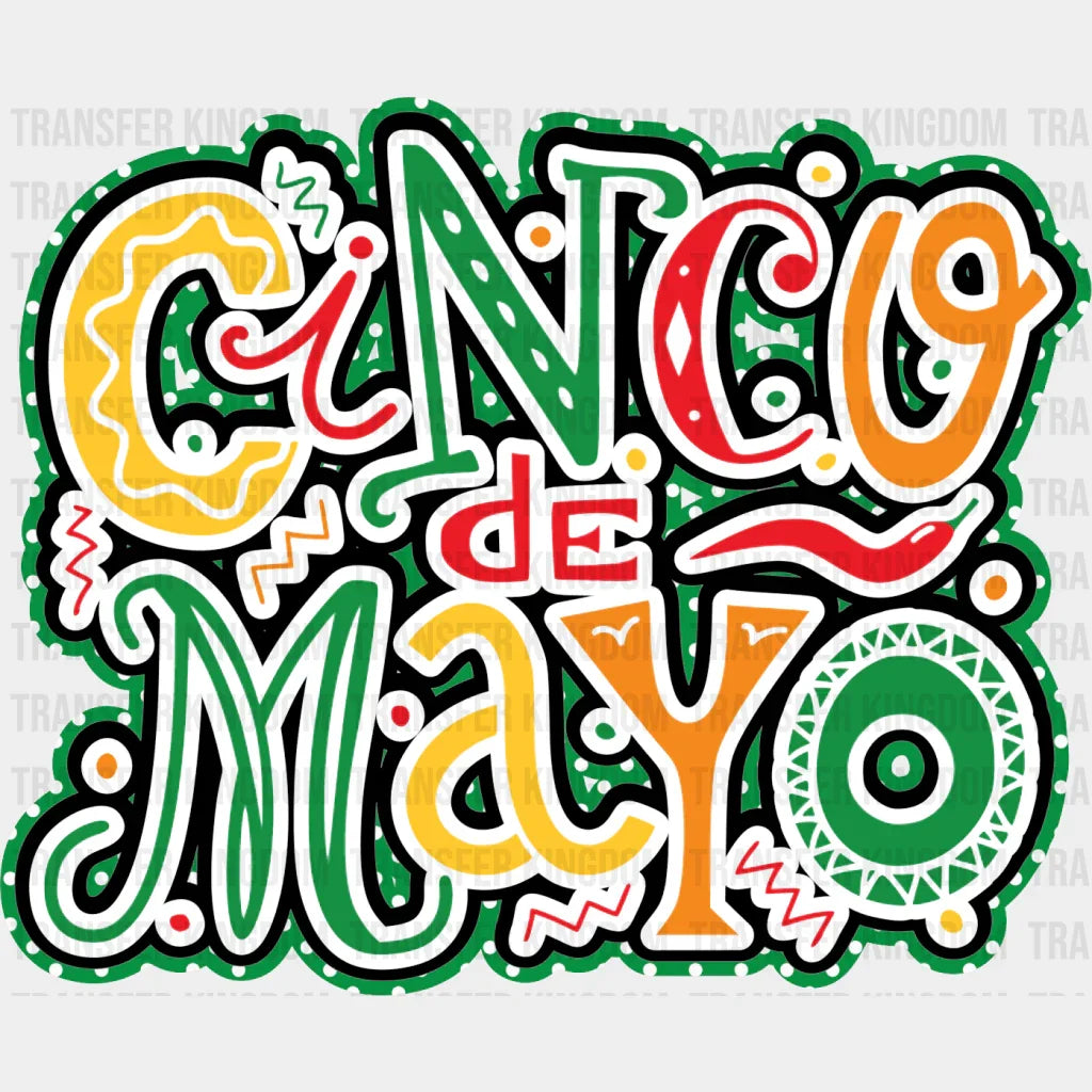 Cinco De Mayo - Cinco De Mayo DTF heat transfer - Transfer Kingdom