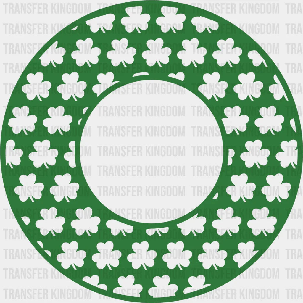 Clover Circle St. Patrick's Day Design - DTF heat transfer - Transfer Kingdom