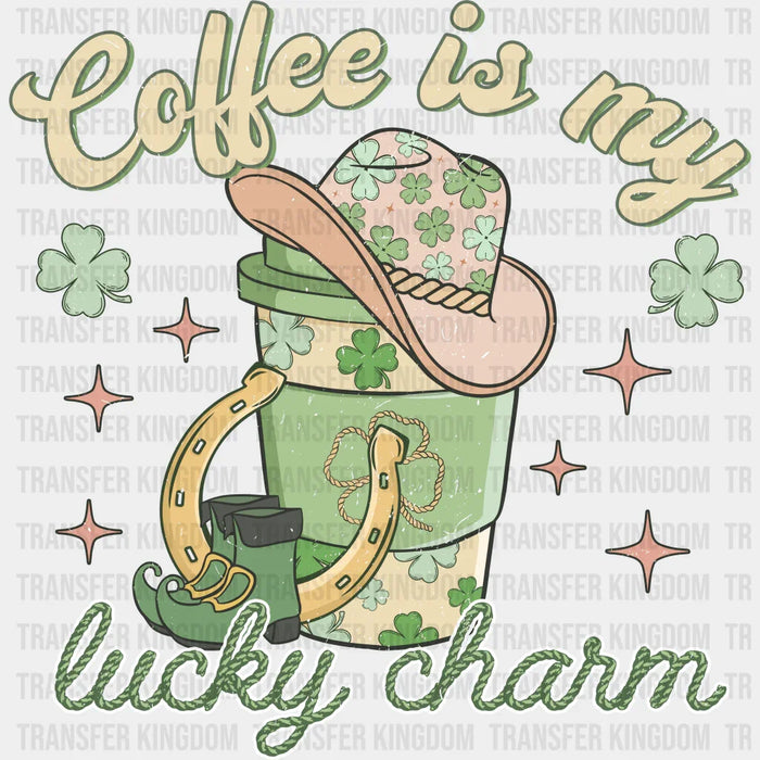 Coffee Is My Lucky Charm St. Patrick's Day Design - DTF heat transfer