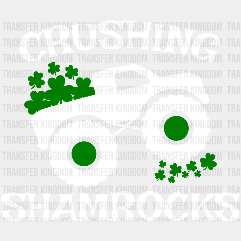 Crushing Shamrocks St. Patrick's Day Design - DTF heat transfer - Transfer Kingdom