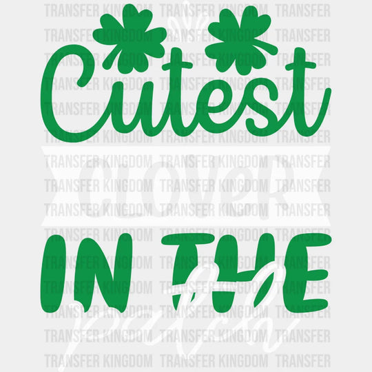 Cutest Clover St. Patrick's Day Design - DTF heat transfer - Transfer Kingdom