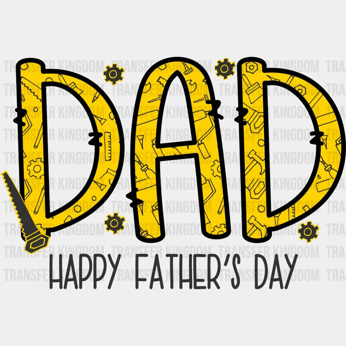 Dad Happy Father's Day Design - DTF heat transfer