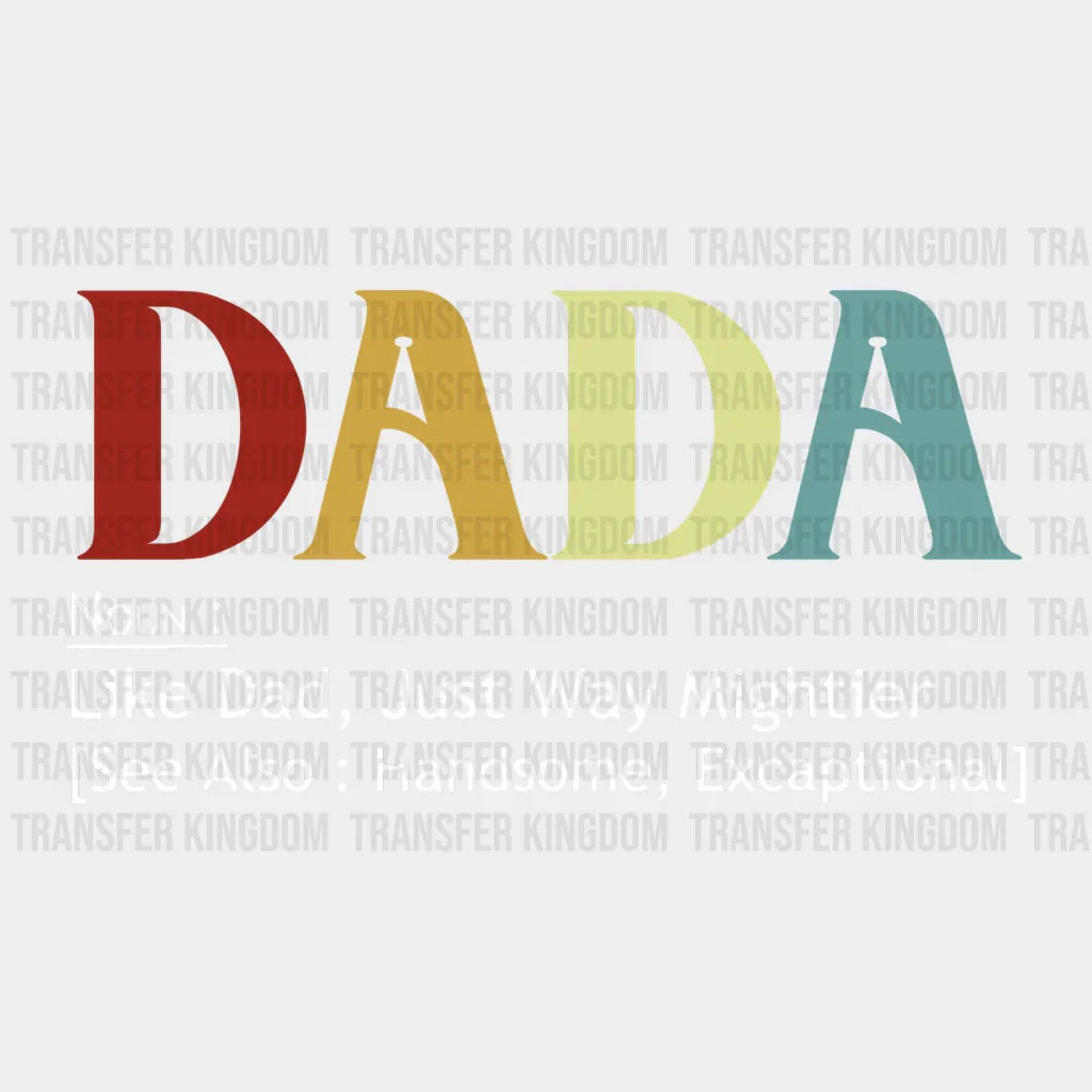 Dada Noun Design - DTF heat transfer - Transfer Kingdom