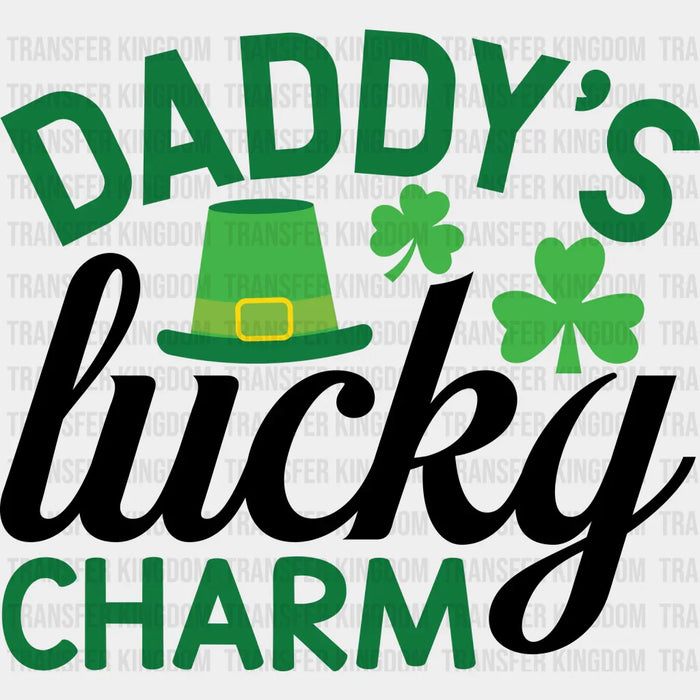 Daddy's Lucky Charm Hat St. Patrick's Day Design - DTF heat transfer