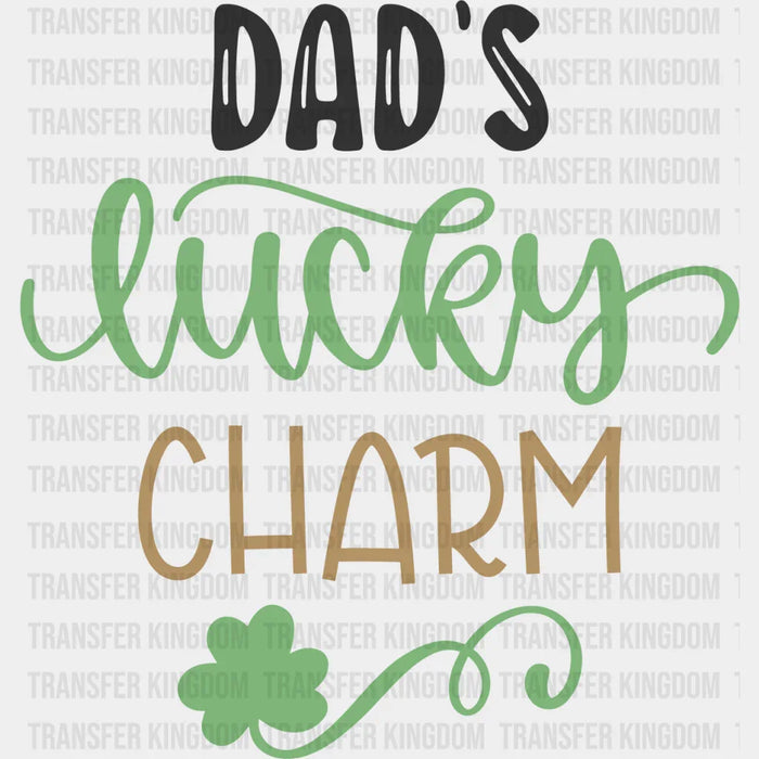 Dad's Luck Charm St. Patrick's Day Design - DTF heat transfer