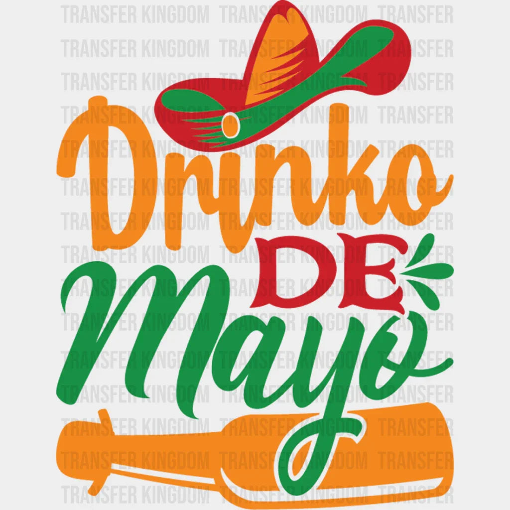 Drinko De Mayo - Cinco De Mayo DTF heat transfer - Transfer Kingdom