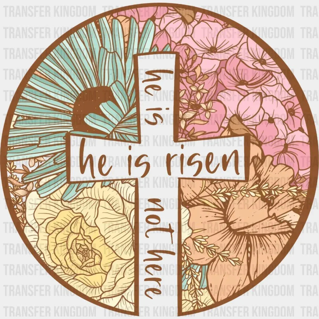 Easter He Is Risen He Is Not Here Design - DTF heat transfer - Transfer Kingdom