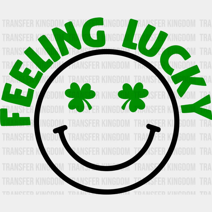 Smiley Feeling Lucky St. Patrick's Day Green Design - DTF heat transfer