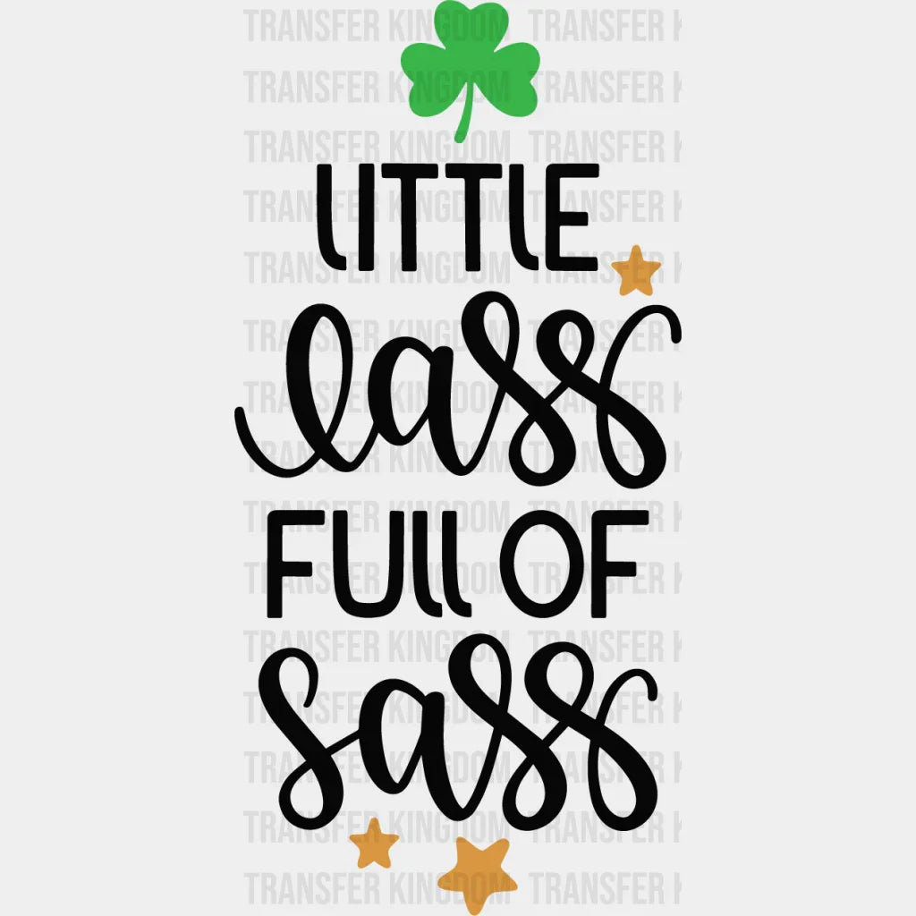 Full Of Sass St. Patrick's Day Design - DTF heat transfer - Transfer Kingdom