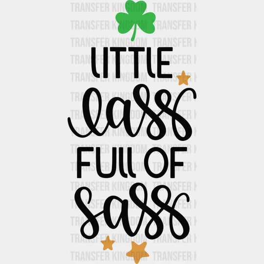 Full Of Sass St. Patrick's Day Design - DTF heat transfer - Transfer Kingdom