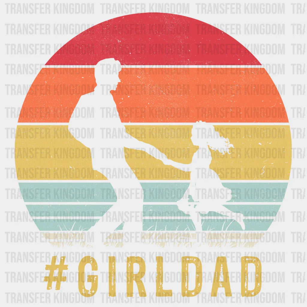 Girl Dad Design - DTF heat transfer - Transfer Kingdom