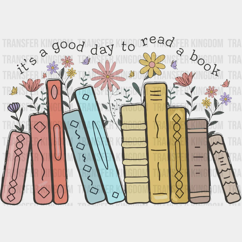 Good Day To Read A Book 100 Days School Design - DTF heat transfer - Transfer Kingdom