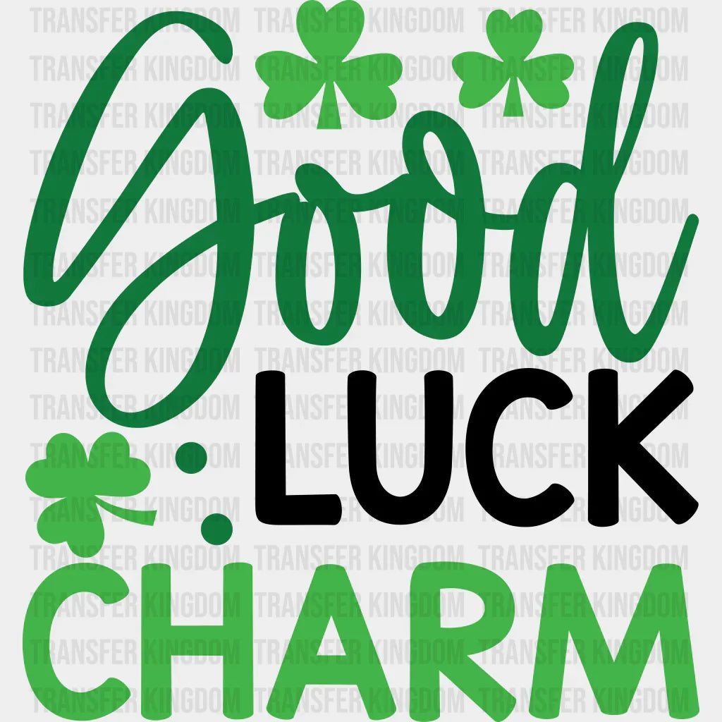 Good Luck Charm St. Patrick's Day Design - DTF heat transfer - Transfer Kingdom