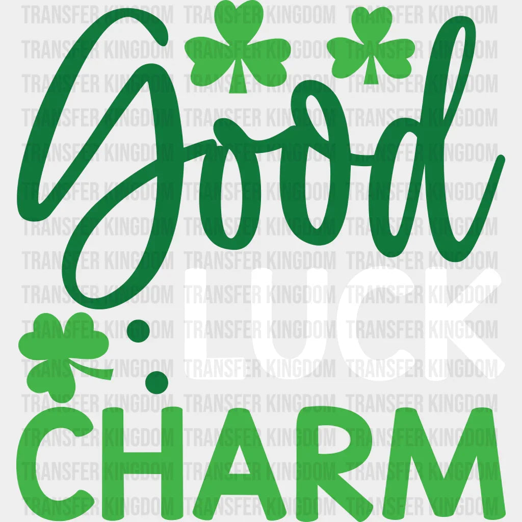 Good Luck Charm St. Patrick's Day Design - DTF heat transfer - Transfer Kingdom