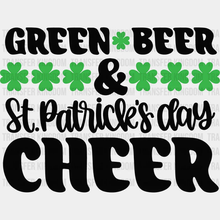 Green Beer St. Patrick's Day Design - DTF heat transfer