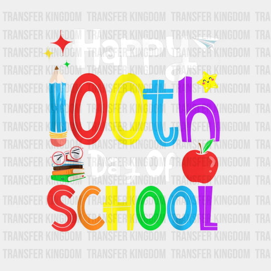 Happy 100th Day Of School Design - DTF heat transfer - Transfer Kingdom