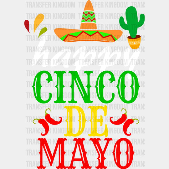 Happy Cinco De Mayo - Cinco De Mayo DTF heat transfer - Transfer Kingdom