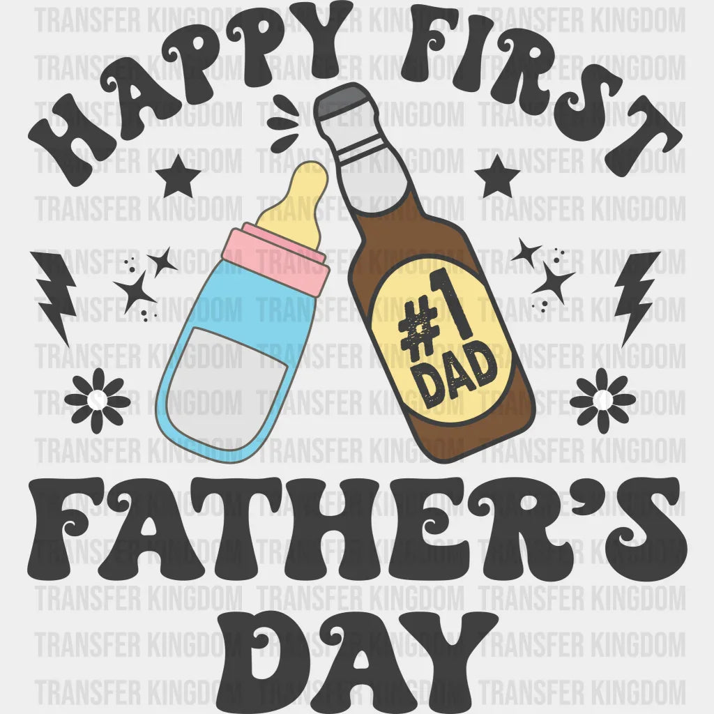 Happy First Father's Day Design - DTF heat transfer - Transfer Kingdom