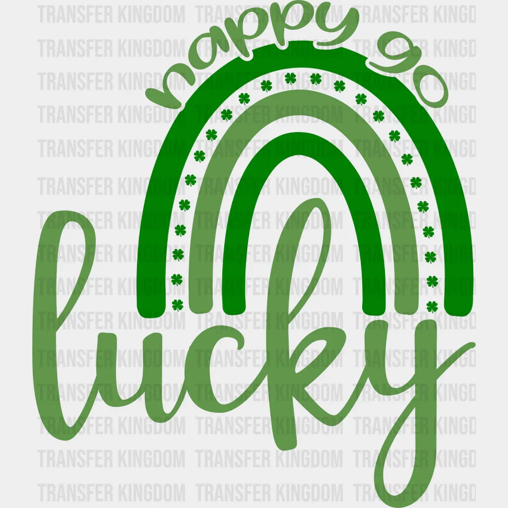 Happy Go Lucky St. Patrick's Day Design - DTF heat transfer - Transfer Kingdom
