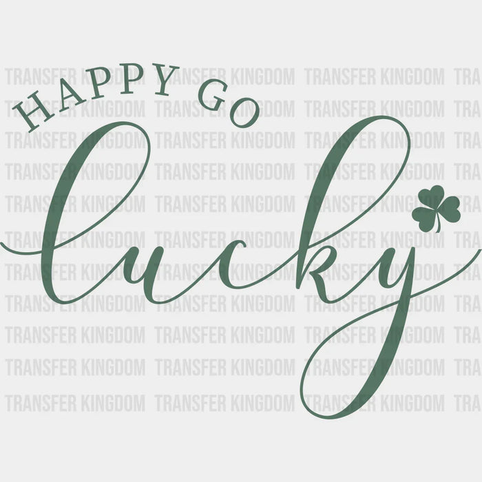 Happy Go Lucky Shamrock Design - St. Patrick's Day DTF heat transfer