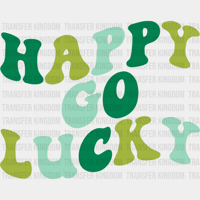 Happy Go Lucky Lettering  St. Patrick's Day Design - DTF heat transfer