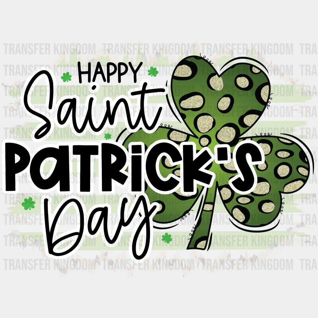 Happy St. Patrick's Day Design - DTF heat transfer - Transfer Kingdom