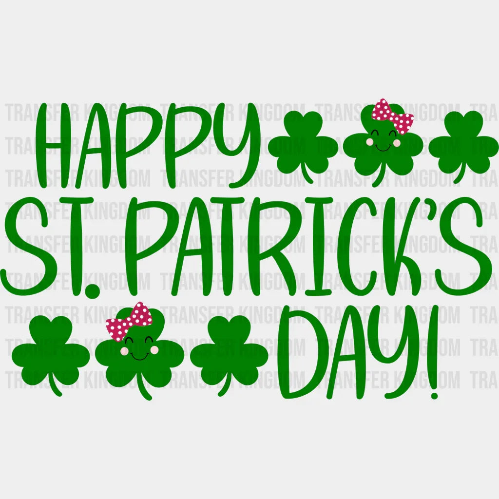 Happy St. Patrick's Day Design - DTF heat transfer - Transfer Kingdom