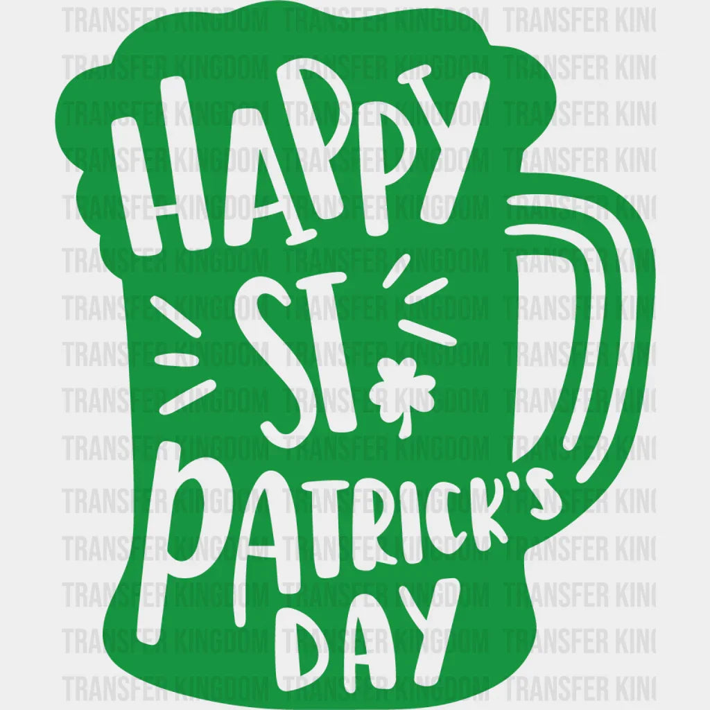Happy St. Patrick's Day Design - DTF heat transfer - Transfer Kingdom
