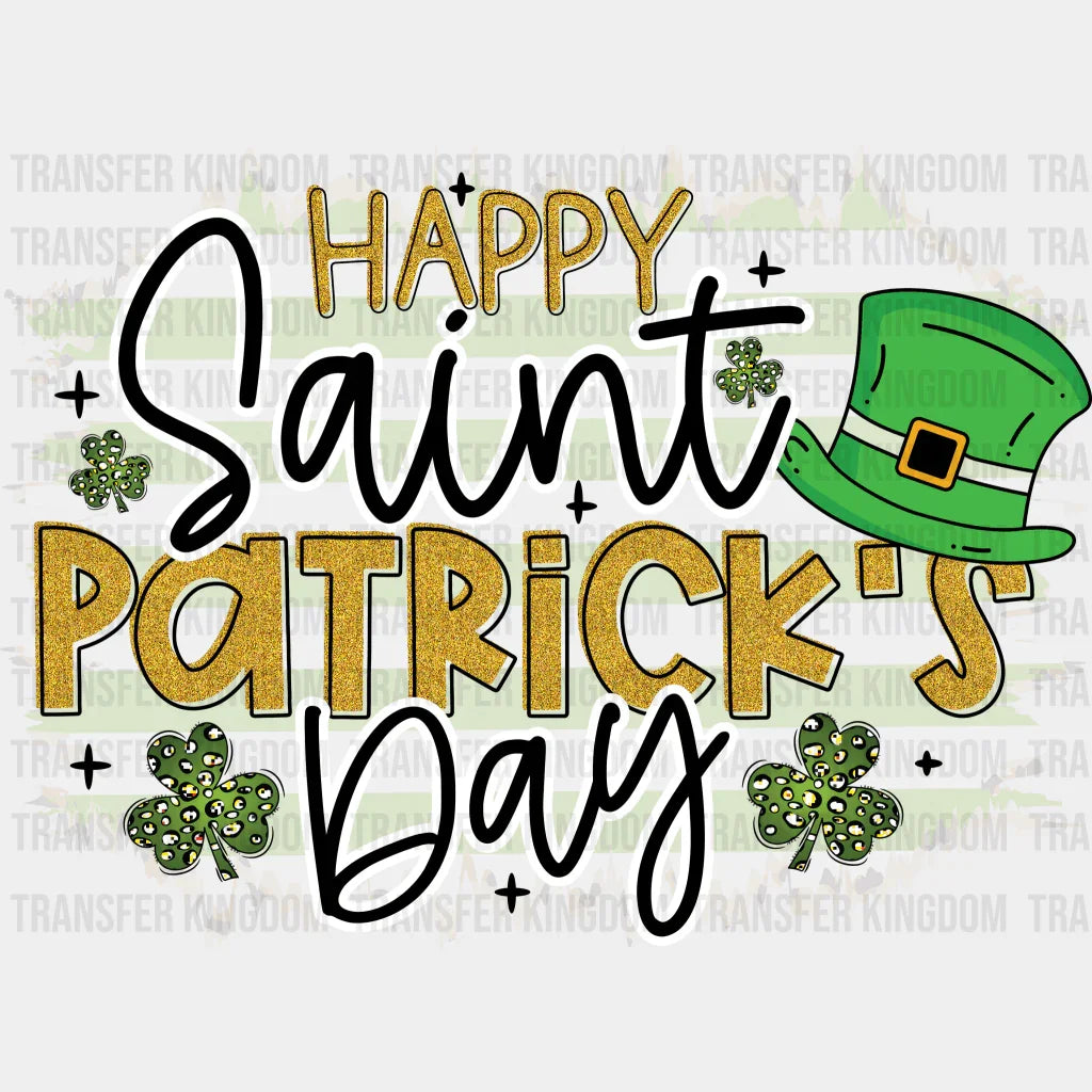 Happy St. Patrick's Day Design - DTF heat transfer - Transfer Kingdom