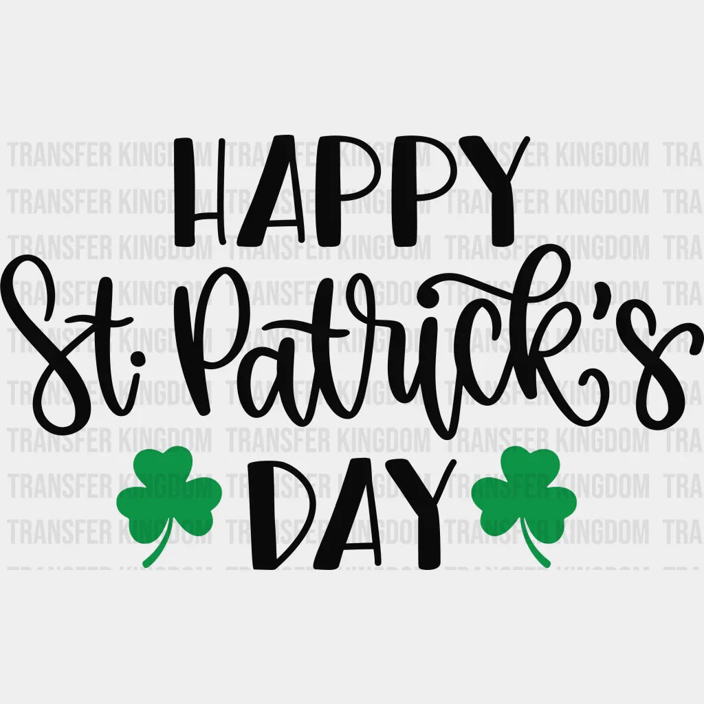 Happy St. Patrick's Day Design - DTF heat transfer - Transfer Kingdom