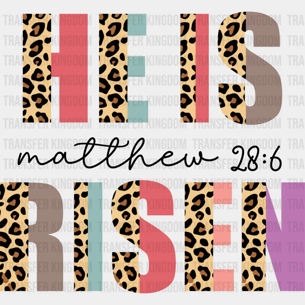 He Is Risen Easter Design - DTF heat transfer - Transfer Kingdom