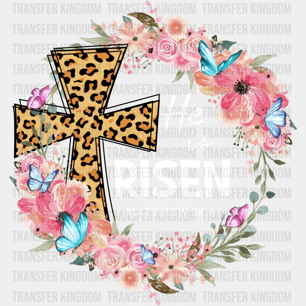 He Is Risen Easter Design- DTF heat transfer - Transfer Kingdom