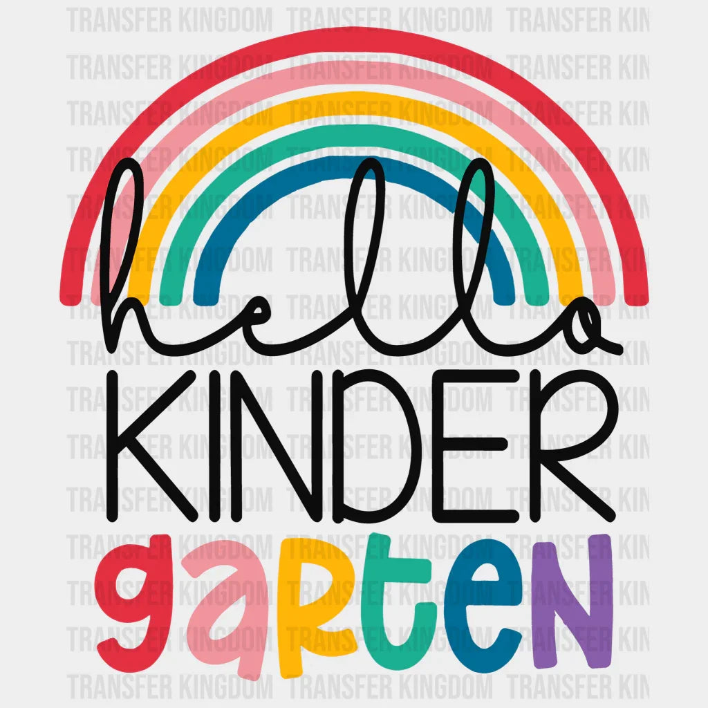 Hello Kindergarten 100 Days Of School Design - DTF heat transfer - Transfer Kingdom
