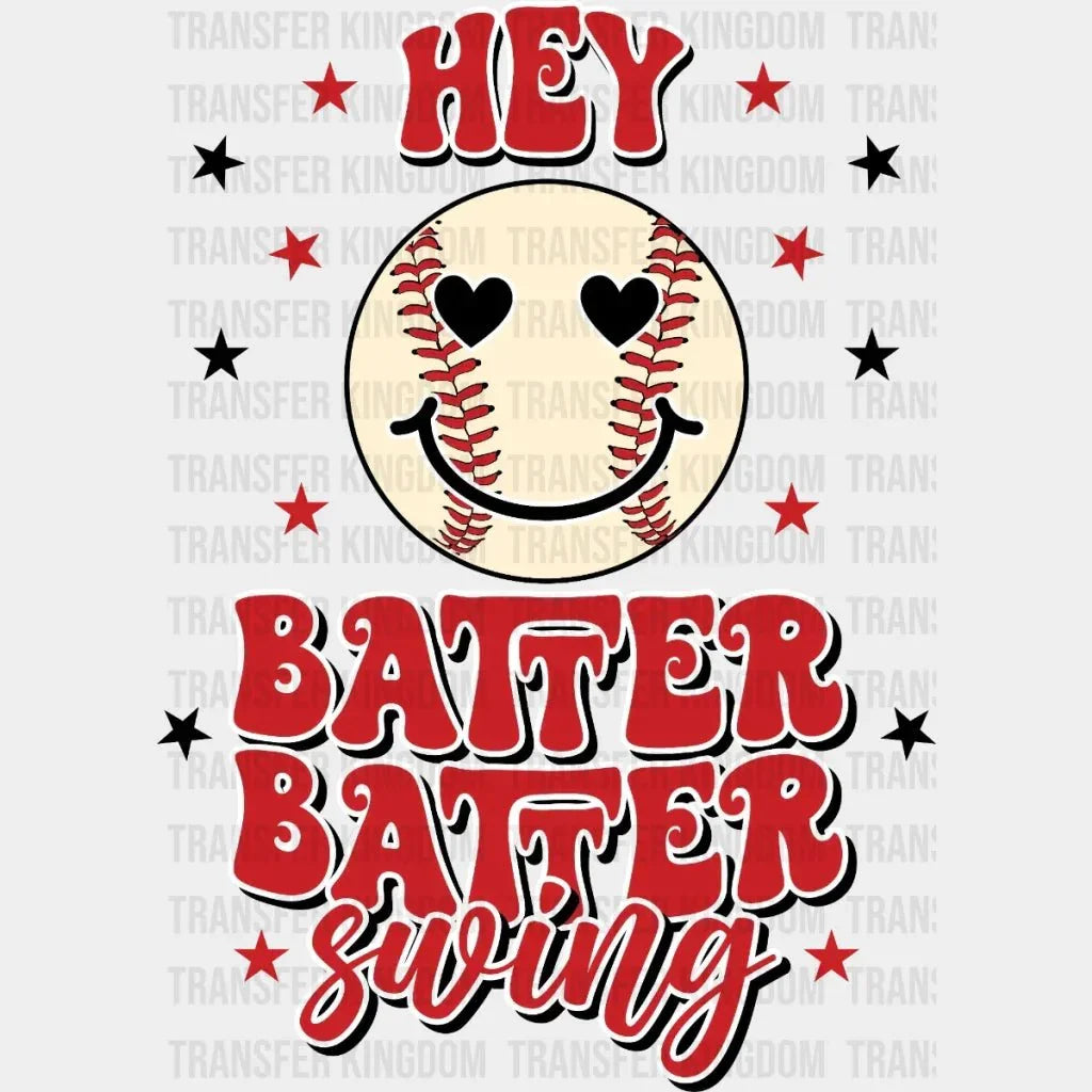 Hey Batter Swing Ball Dtf Transfer