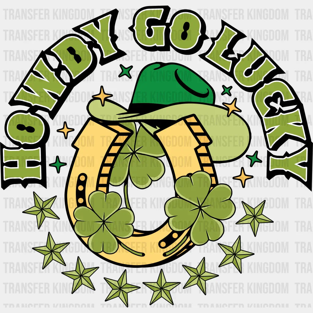 Howdy Go Lucky St. Patrick's Day Design - DTF heat transfer - Transfer Kingdom