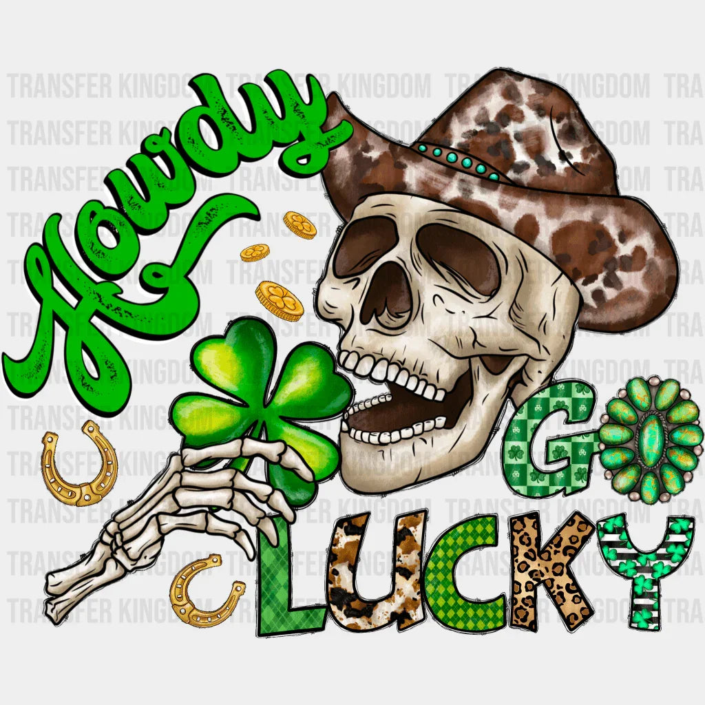 Howdy Go Lucky St. Patrick's Day Design - DTF heat transfer - Transfer Kingdom