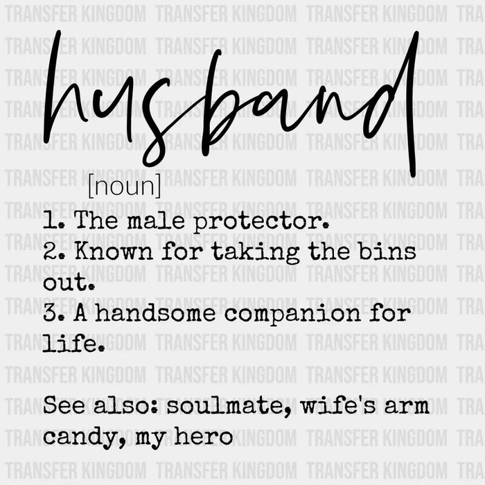 Husband Noun - Funny Husband - Fathers Day - New Husband Design - DTF heat transfer