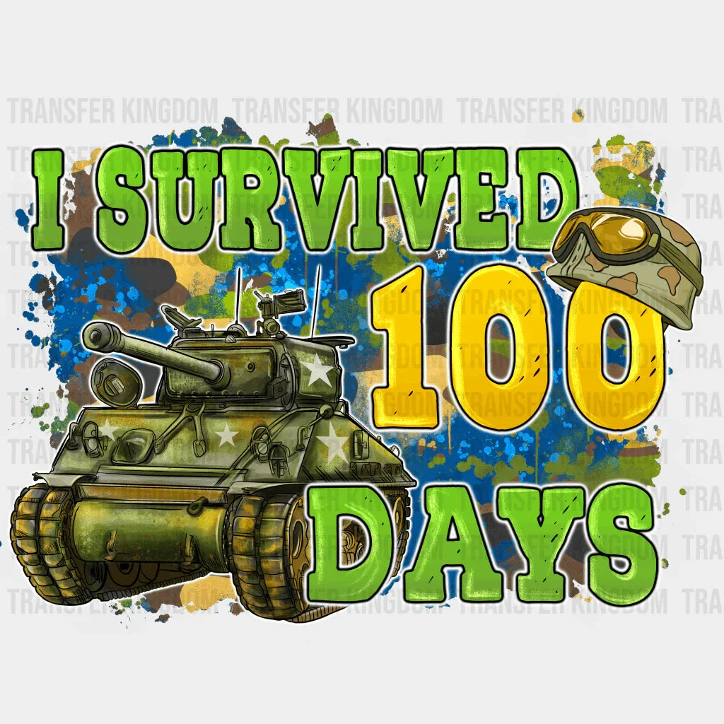 I Survived 100 Days - DTF heat transfer - Transfer Kingdom