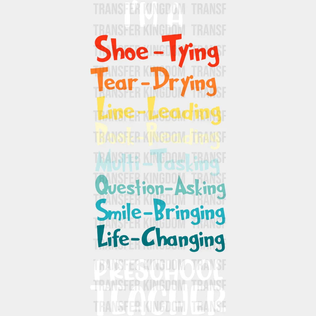 I'm A Preschool Teacher 100 Days School Design - DTF heat transfer - Transfer Kingdom