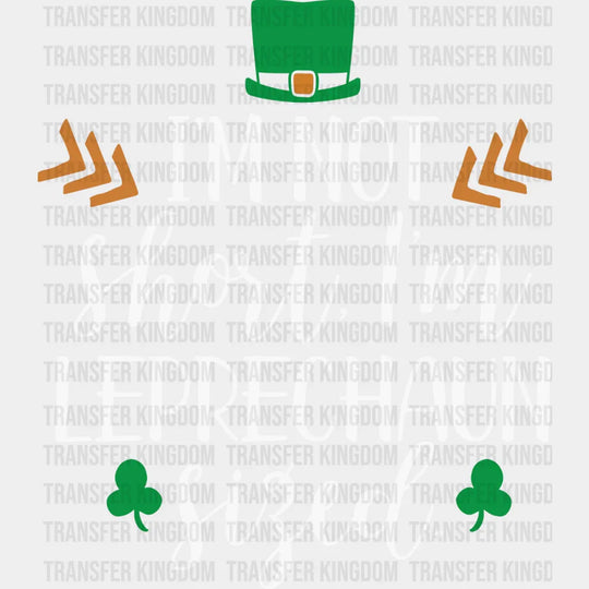 I'm Not Short St. Patrick's Day Design - DTF heat transfer - Transfer Kingdom