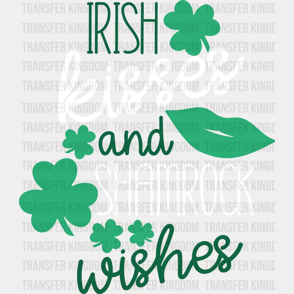 Irish Kisses And Shamrock Wishes St. Patrick's Day Design - DTF heat transfer - Transfer Kingdom