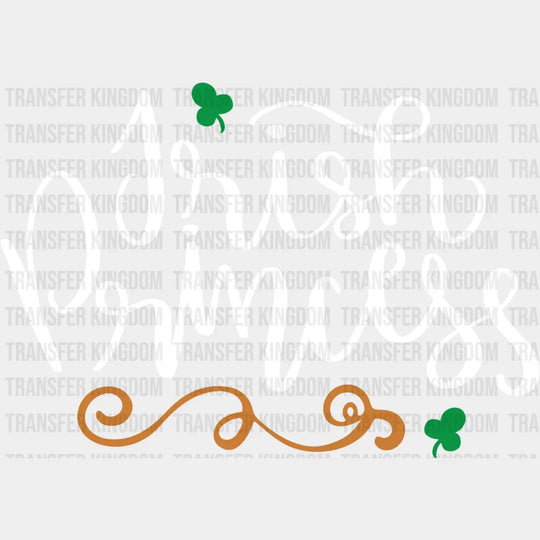 Irish Princess St. Patrick's Day Design - DTF heat transfer - Transfer Kingdom