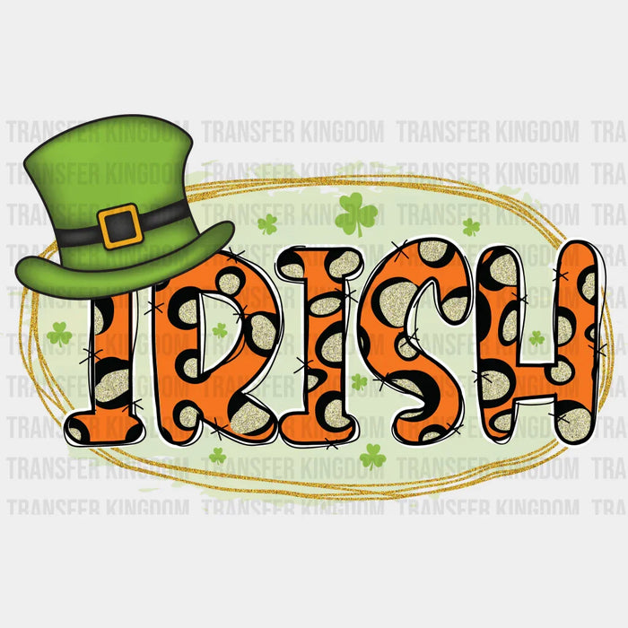 IRISH St. Patrick's Day Design - DTF heat transfer