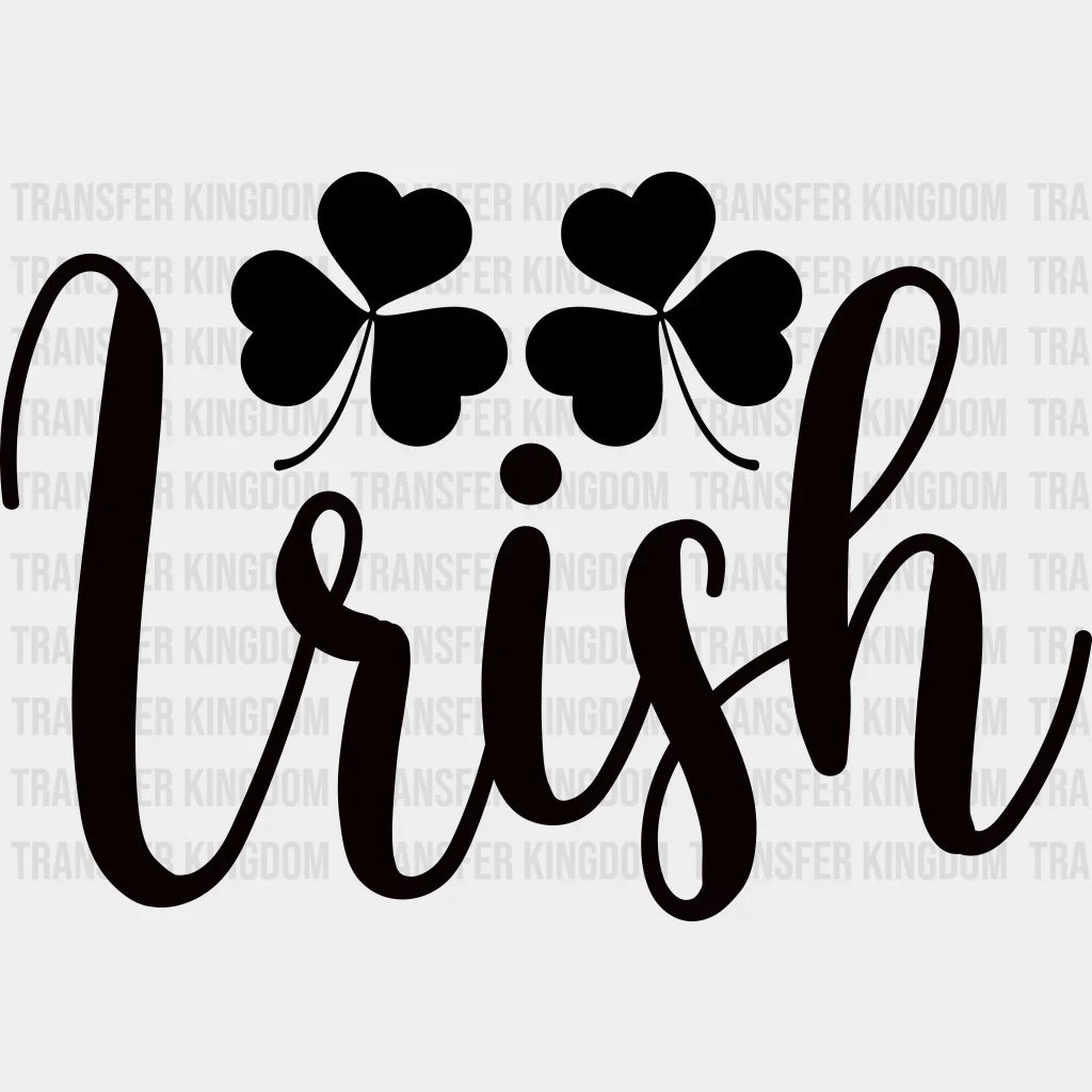 Irish St. Patrick's Day Design - DTF heat transfer - Transfer Kingdom